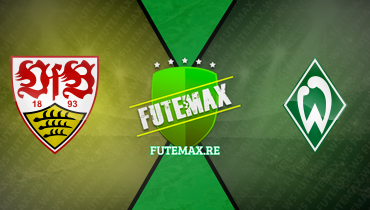 Assistir Stuttgart x Werder Bremen ao vivo online 02/12/2023