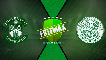 Assistir Hibernian x Celtic ao vivo online 07/02/2024