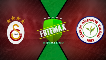 Assistir Galatasaray x Rizespor ao vivo online 08/03/2024