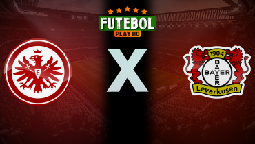 Assistir Eintracht Frankfurt x Bayer Leverkusen ao vivo online 05/05/2024