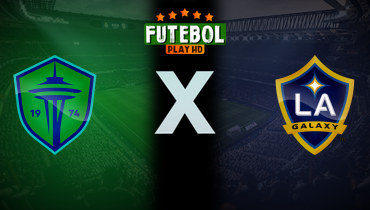 Assistir Seattle Sounders FC x LA Galaxy ao vivo online 05/05/2024