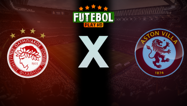 Assistir Olympiacos x Aston Villa ao vivo online 09/05/2024