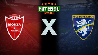 Assistir Monza x Frosinone ao vivo online 19/05/2024