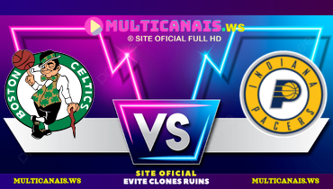 Assistir NBA: Boston Celtics x Indiana Pacers ao vivo online 27/05/2024