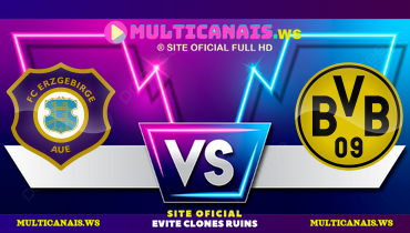 Assistir FC Erzgebirge Aue x Borussia Dortmund ao vivo online 17/07/2024