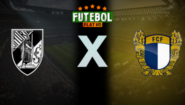 Assistir Vitória Guimarães x Famalicão ao vivo online 01/09/2024