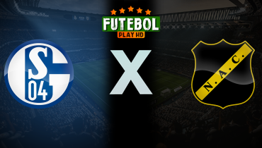 Assistir Schalke 04 x NAC Breda ao vivo online 04/09/2024