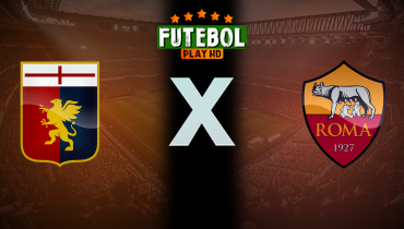 Assistir Genoa x Roma ao vivo online 15/09/2024