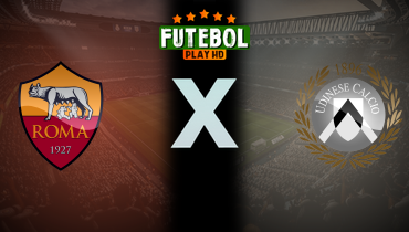 Assistir Roma x Udinese ao vivo online 22/09/2024